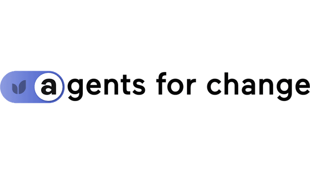 Agents for Change